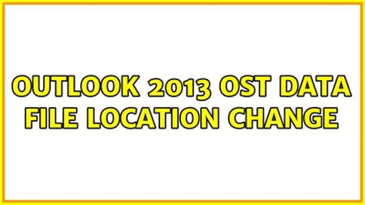 Outlook 2013 ost data file location change