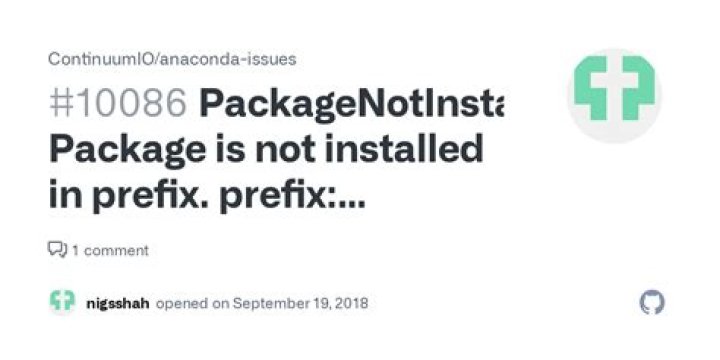 PackageNotInstalledError: Package is not installed in prefix