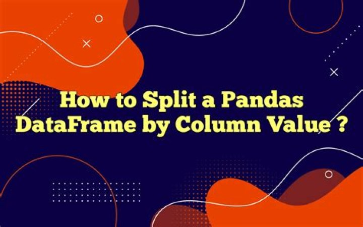 Pandas split DataFrame by column value