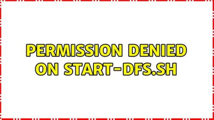 Permission denied on start-dfs.sh