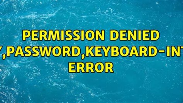 Permission denied (publickey,password,keyboard-interactive) error