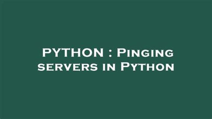 Pinging servers in Python