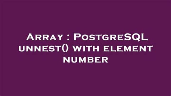 PostgreSQL unnest() with element number