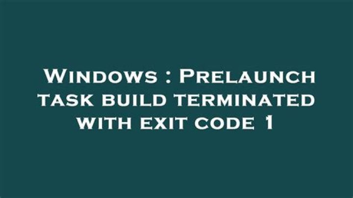 Prelaunch task build terminated with exit code 1