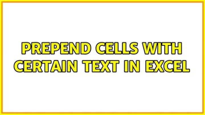 Prepend cells with certain text in Excel