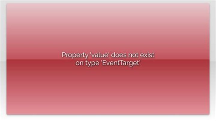 Property 'value' does not exist on type 'EventTarget'