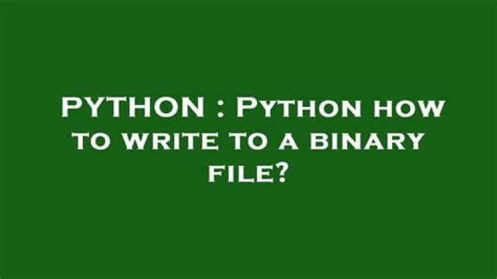 Python how to write to a binary file?