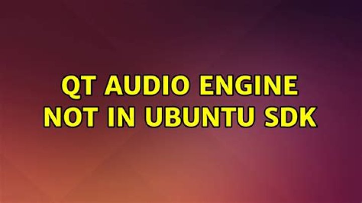 Qt Audio Engine not in Ubuntu SDK
