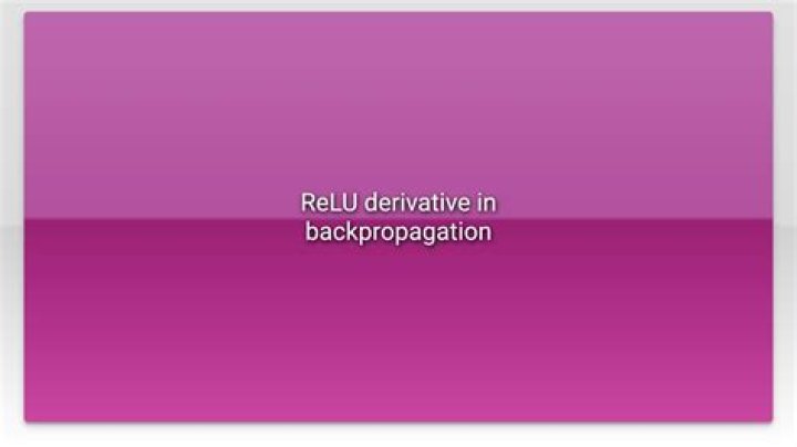ReLU derivative in backpropagation