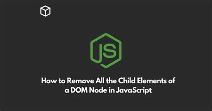 Remove all child elements of a DOM node in JavaScript