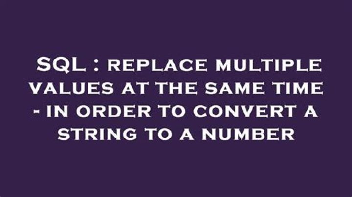 replace multiple values at the same time - in order to convert a string to a number