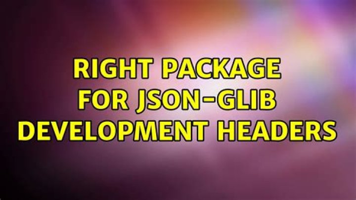 Right package for JSON-GLib development headers