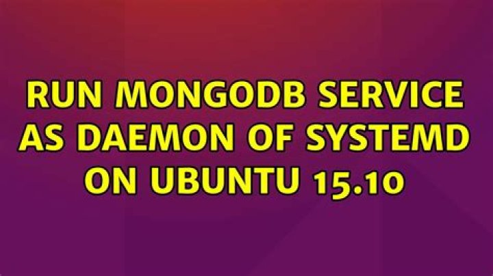 Run MongoDB service as daemon of SystemD on Ubuntu 15.10