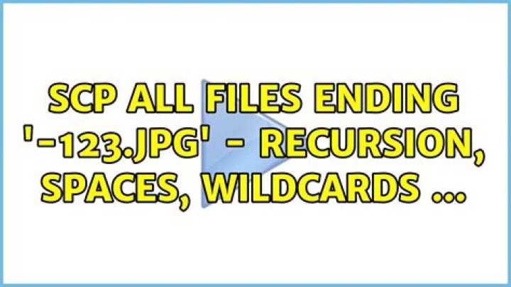 scp all files ending '-123.jpg' - recursion, spaces, wildcards …