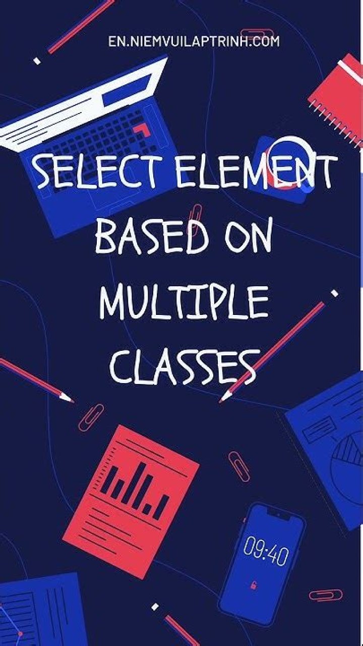 Select element based on multiple classes
