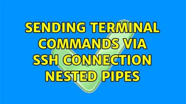Sending terminal commands via SSH connection: Nested pipes