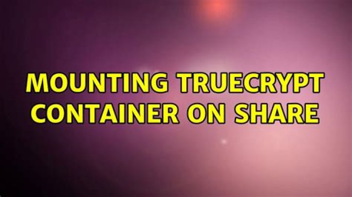 Share Truecrypt container