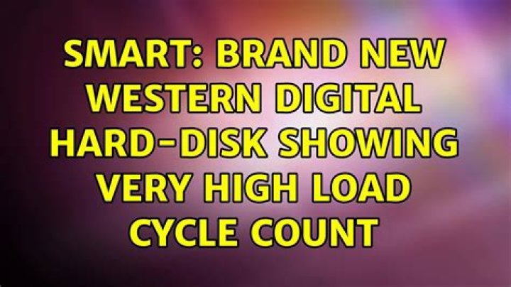 SMART: Brand new Western Digital hard-disk showing very high load cycle count