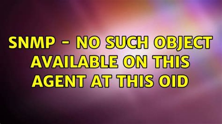 SNMP: No such object available on this agent at this OID
