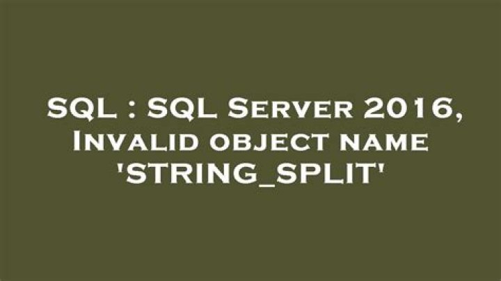 SQL Server 2016, Invalid object name 'STRING_SPLIT'