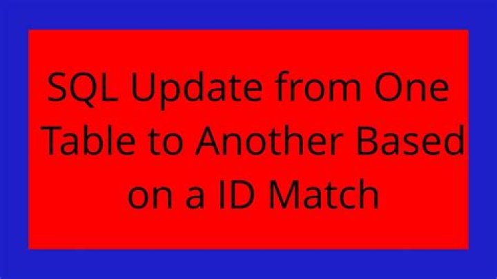 SQL Update from One Table to Another Based on a ID Match