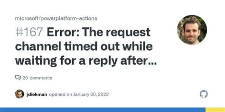 The request channel timed out while waiting for a reply
