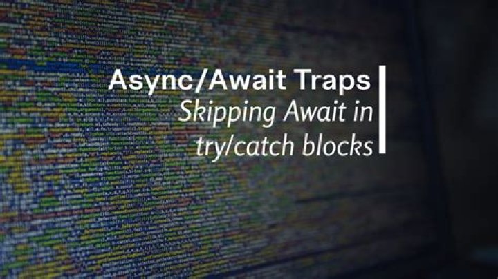 try/catch blocks with async/await