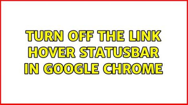 Turn off the link hover statusbar in Google Chrome