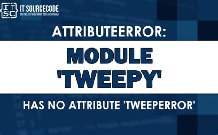 TweepError attribute error when using Tweepy