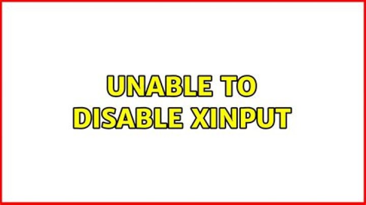 Unable to disable xinput