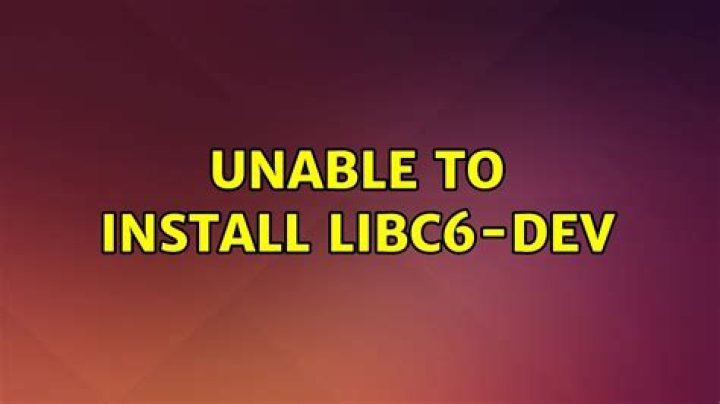 Unable to install libc6-dev