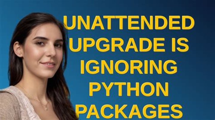 Unattended upgrade is ignoring some packages