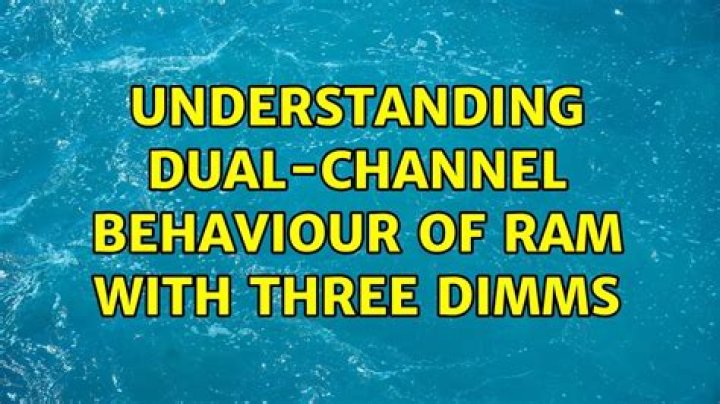 Understanding dual-channel behaviour of RAM with three DIMMs