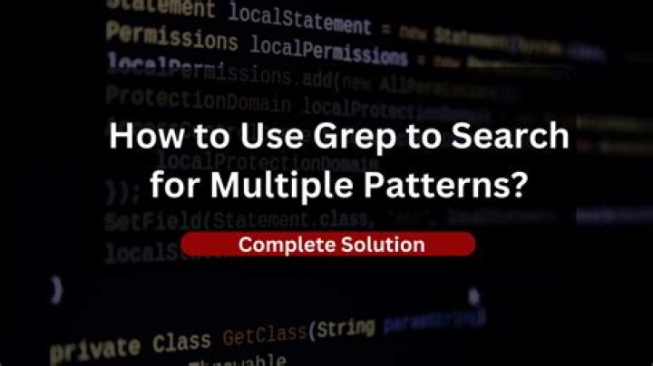 Using grep for multiple search patterns