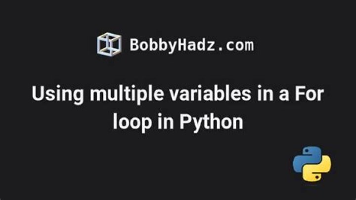 Using multiple variables in a for loop in Python