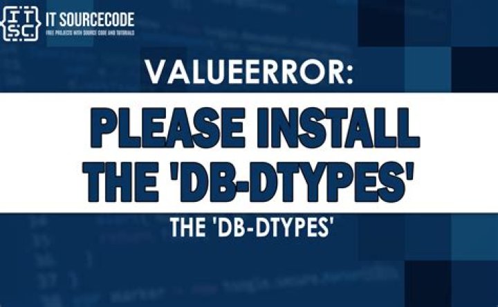 ValueError: install DBtypes to use this function