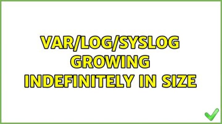 var/log/syslog growing indefinitely in size