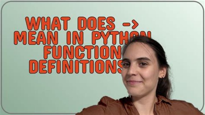 What does -> mean in Python function definitions?