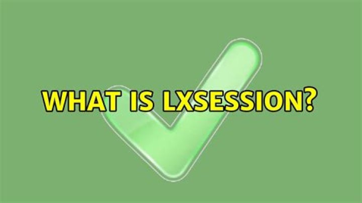 What is lxsession?