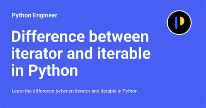 What is the difference between iterator and iterable and how to use them?