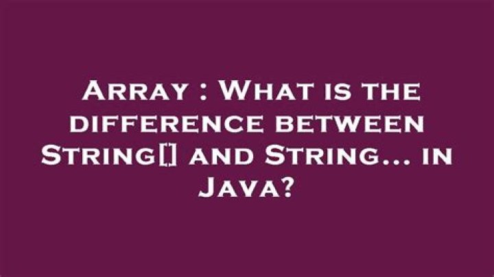 What is the difference between String[] and String... in Java?