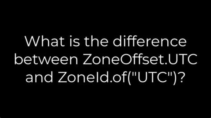 What is the difference between ZoneOffset.UTC and ZoneId.of(