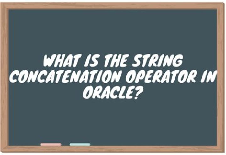 What is the string concatenation operator in Oracle?