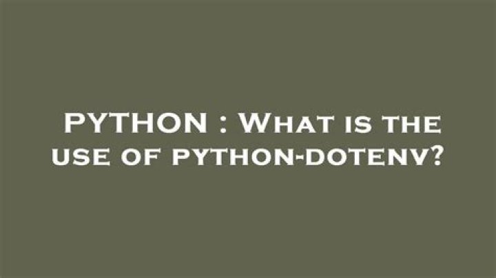 What is the use of python-dotenv?