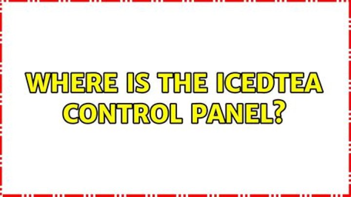 Where is the IcedTea Control Panel?
