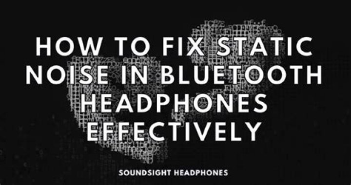 Why is my Bluetooth headset producing a hissing noise?