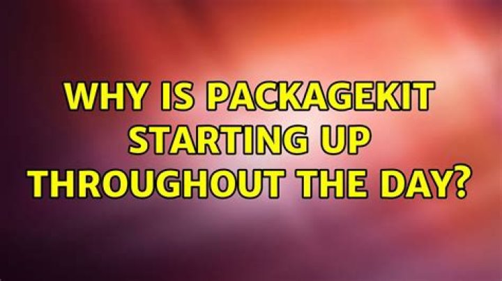 Why is packagekit starting up throughout the day