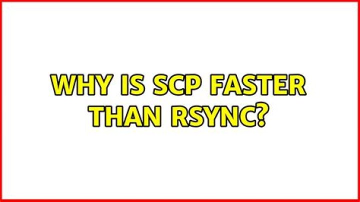 why is scp faster than rsync?