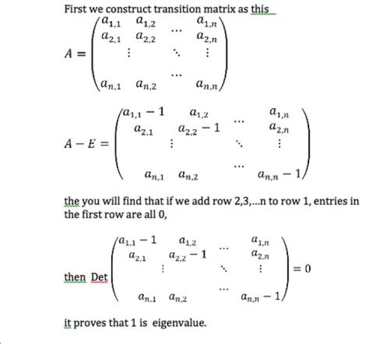 Why Markov matrices always have 1 as an eigenvalue