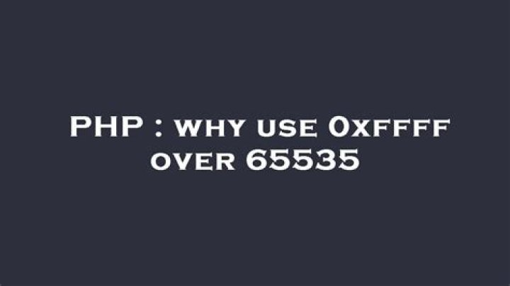 why use 0xffff over 65535
